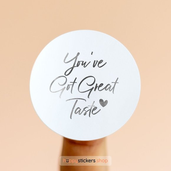 You've Got Great Taste Stickers & Labels with your custom test - Picture 17 of 17